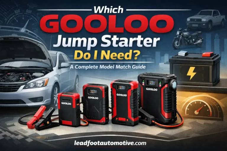 Which GOOLOO Jump Starter Do I Need? A Complete Model Match Guide