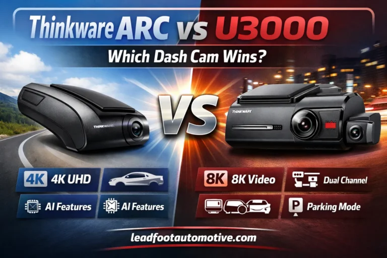 Thinkware ARC vs U3000 Which Dash Cam Wins
