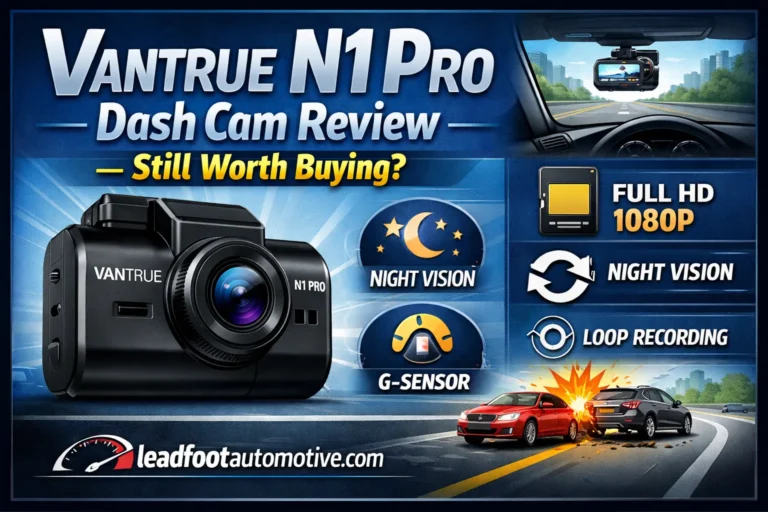 Vantrue N1 Pro Dash Cam Review