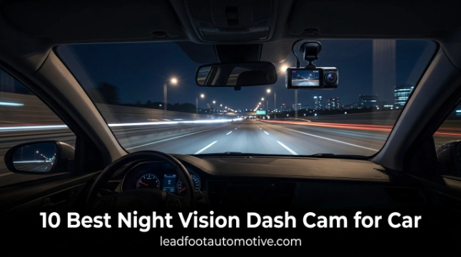 10 Best Night Vision Dash Cam for Car