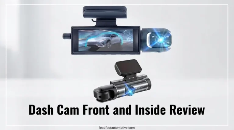 Dash Cam Front and Inside Review